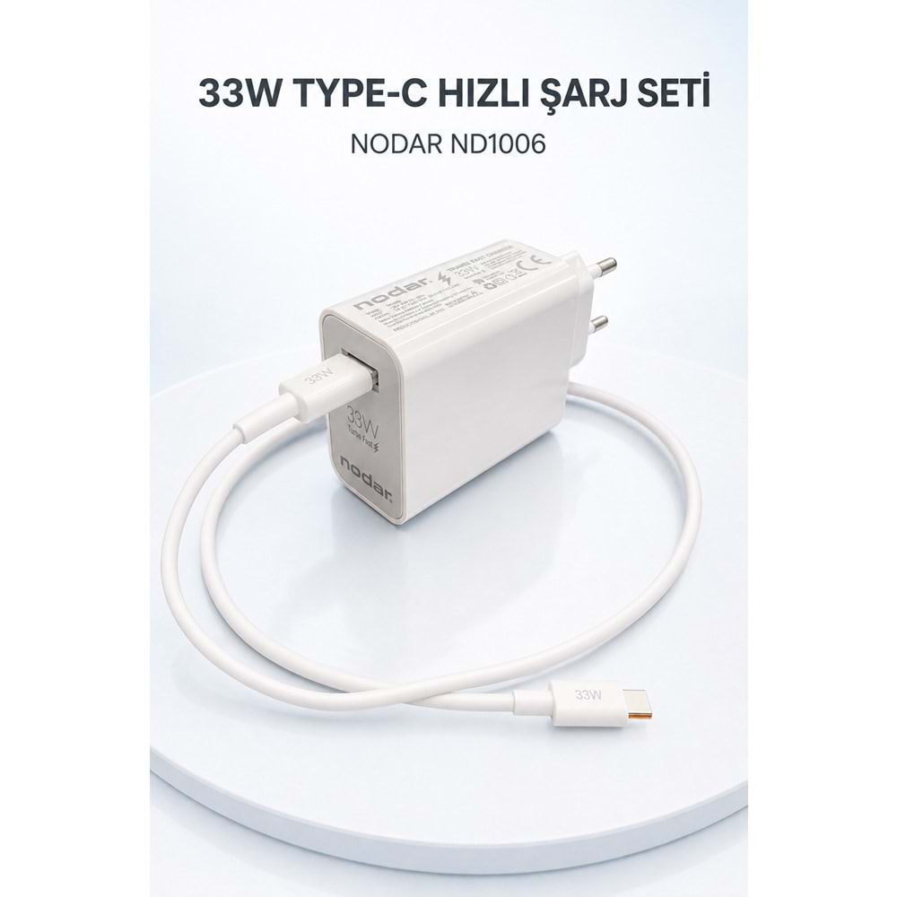 NODAR ND1006 Type-C Hızlı Şarj Seti 33W USB Adaptörlü 1 m PVC Kablolu Beyaz