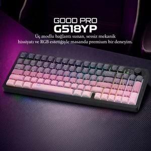 GOOD PRO G518YP Tri Mode Gaming Klavye RGB Sessiz 95 Tuş Pembe